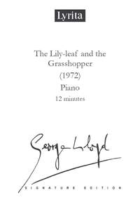 George Lloyd: The Lily-leaf and the Grasshopper (1972)