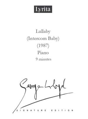 George Lloyd: Lullaby (Intercom Baby)