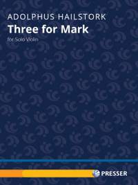 Hailstork, A: Three for Mark