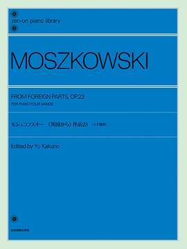 Moszkowski, M: From foreign parts op. 23