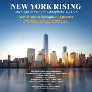 New York Rising: American Music for Saxophone Quartet