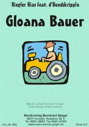 Brown, B B: Gloana Bauer - Hundskrippln