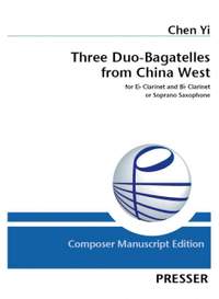 Chen, Y: Three Duo-Bagatelles from China West