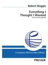 Maggio, R: Everything I Thought I Wanted