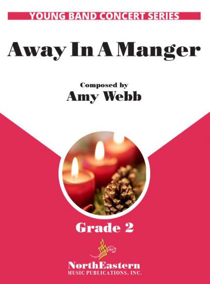 Webb, A: Away In A Manger