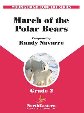 Navarre, R: March of the Polar Bears