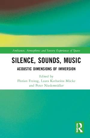 Silence, Sounds, Music: Acoustic Dimensions of Immersion
