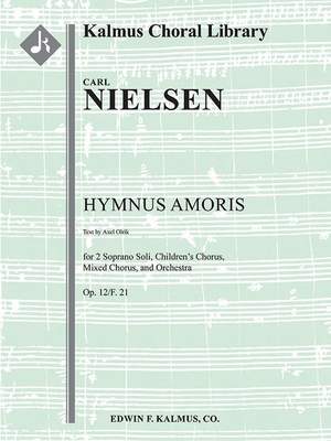 Nielsen, Carl A.: Hymnus Amoris (score)