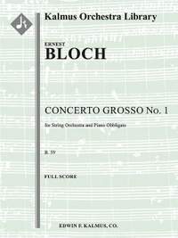 Bloch, Ernest: Concerto Grosso No. 1 (s/o score)