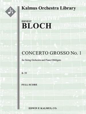 Bloch, Ernest: Concerto Grosso No. 1 (s/o score)
