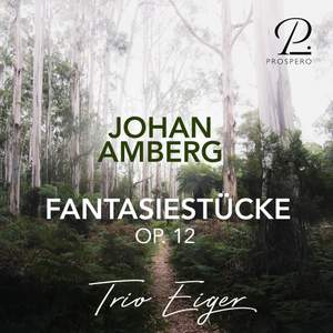 Amberg: Fantasiestücke, Op. 12
