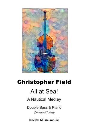 Christopher Field: All at Sea!