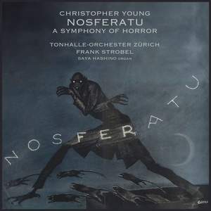 Christopher Young: Nosferatu - A Symphony of Horror