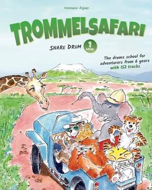 Aigner, H: Trommelsafari Vol. 1