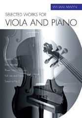 Alwyn, William: Selected Works for Viola and Piano