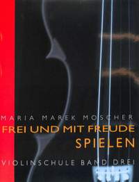 Moscher, M M: Frei und mit Freude spielen 3
