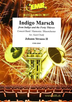 Johann Strauss II: Indigo Marsch