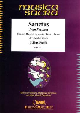 Julius Fucik: Sanctus