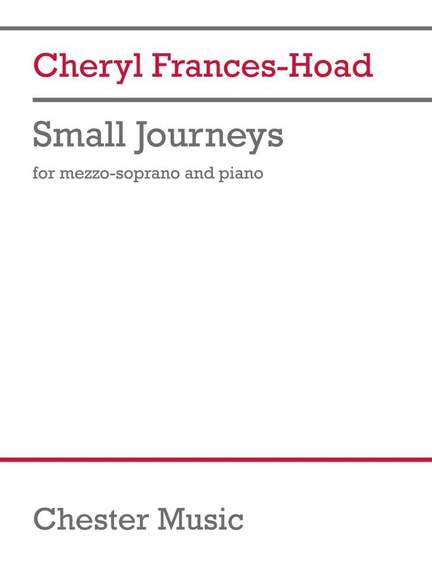 Cheryl Frances-Hoad: Small Journeys