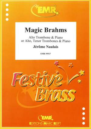 Jerome Naulais: Magic Brahms