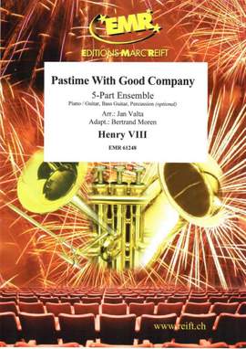 Henry VIII: Pastime With Good Company