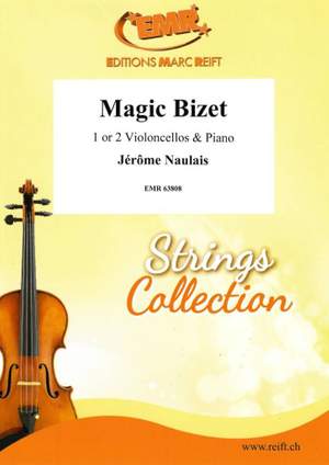 Jerome Naulais: Magic Bizet