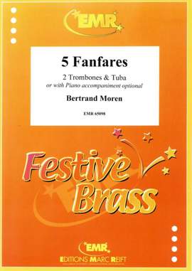 Bertrand Moren: 5 Fanfares