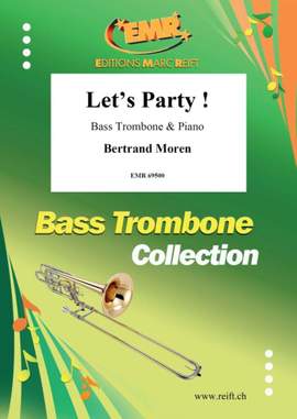 Bertrand Moren: Let's Party !
