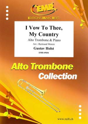 Gustav Holst: I Vow To Thee, My Country