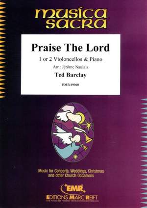 Ted Barclay: Praise The Lord