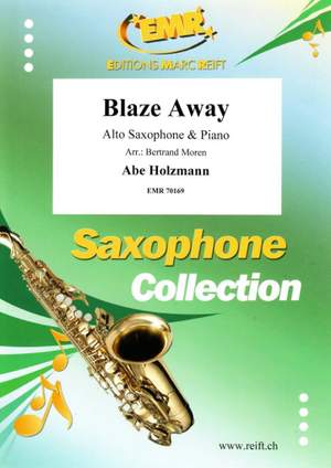 Abe Holzmann: Blaze Away