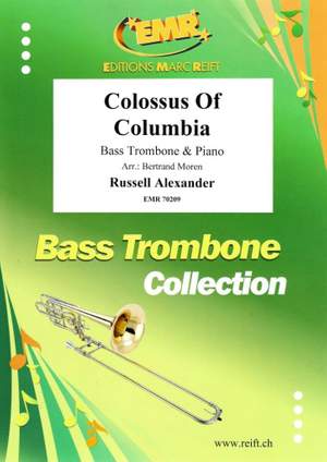 Russell Alexander: Colossus Of Columbia