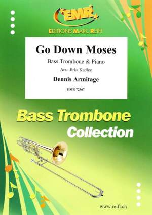 Dennis Armitage: Go Down Moses