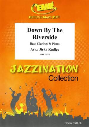 Jirka Kadlec: Down By The Riverside