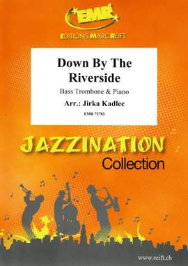 Jirka Kadlec: Down By The Riverside