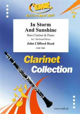 John Clifford Heed: In Storm And Sunshine
