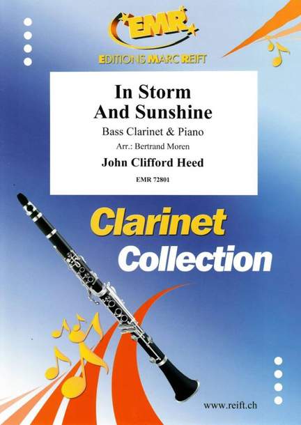 John Clifford Heed: In Storm And Sunshine