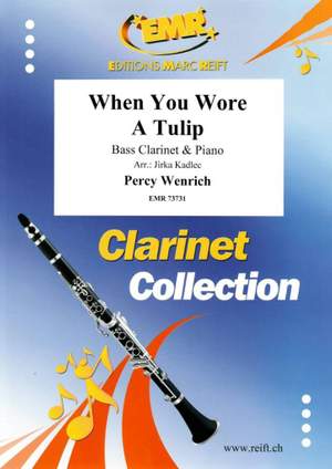 Percy Wenrich: When You Wore A Tulip