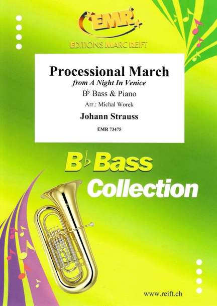 Johann Strauss: Processional March