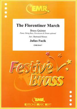 Julius Fucik: The Florentiner March