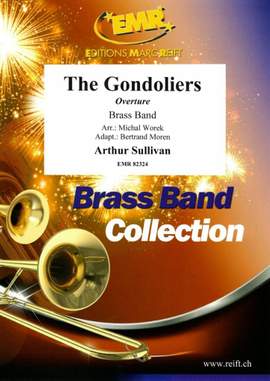 Arthur Sullivan: The Gondoliers