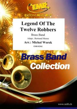Michal Worek: Legend Of The Twelve Robbers