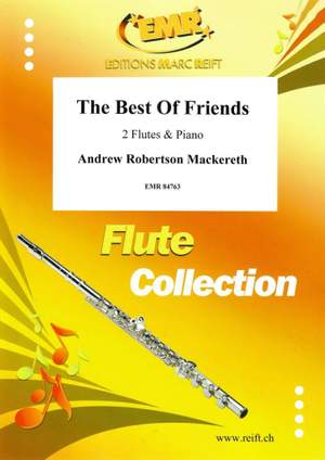 Andrew Robertson Mackereth: The Best Of Friends