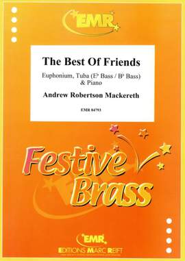 Andrew Robertson Mackereth: The Best Of Friends