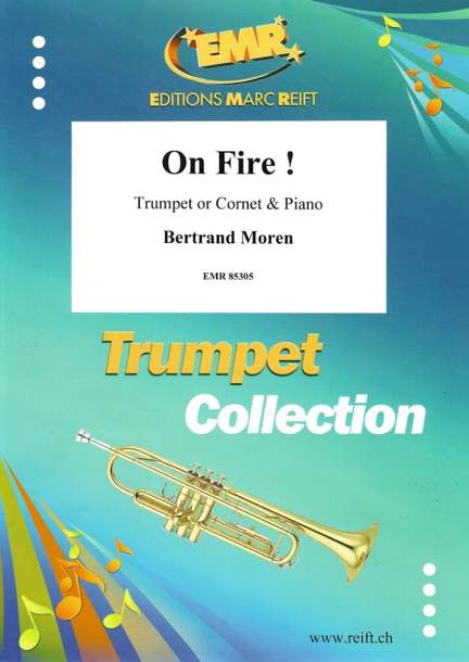 Bertrand Moren: On Fire !