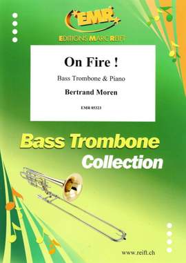 Bertrand Moren: On Fire !