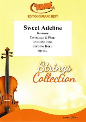 Jerome Kern: Sweet Adeline