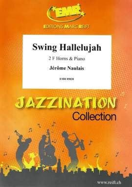 Jerome Naulais: Swing Hallelujah