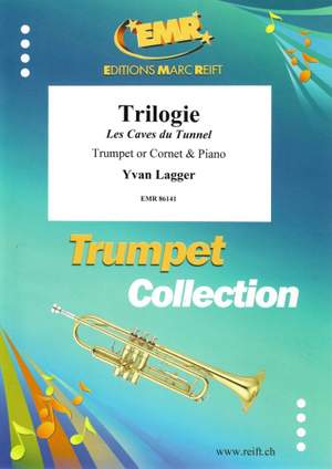 Yvan Lagger: Trilogie