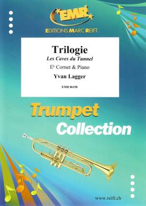 Yvan Lagger: Trilogie